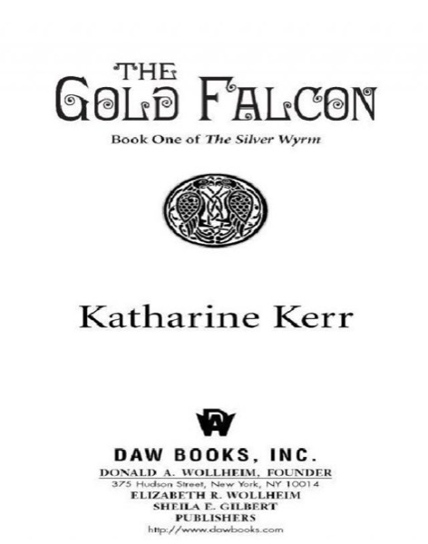 The Gold Falcon by Katharine Kerr