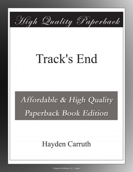 Track's End by Hayden Carruth