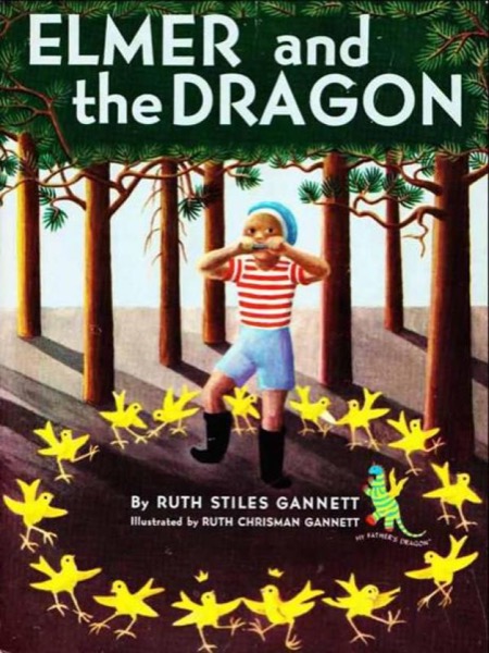 Elmer and the Dragon by Ruth Stiles Gannett