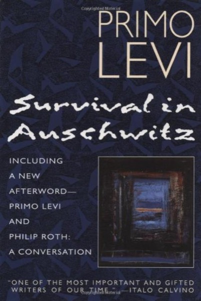 Survival in Auschwitz by Primo Levi