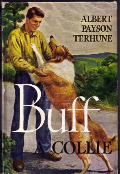 Buff: A Collie, and Other Dog-Stories by Albert Payson Terhune