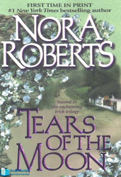 Tears of the Moon by Nora Roberts