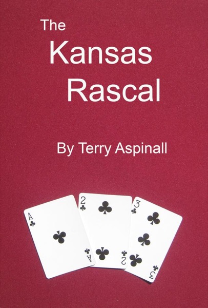 The Kansas Rascal by Terry Aspinall