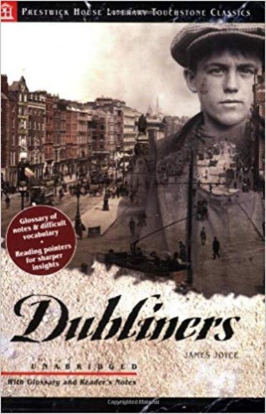 Dubliners by James Joyce