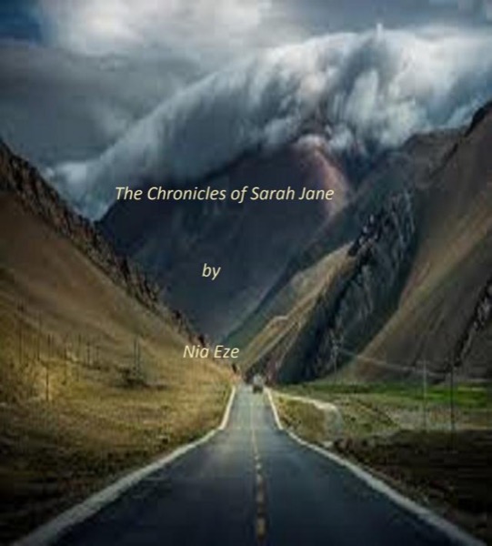 The Chronicles of Sarah Jane by Nia Eze