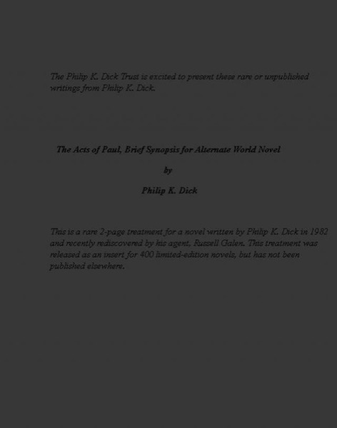 Acts of Paul, a synopsis by Philip K. Dick