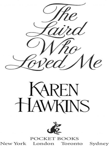 The Laird Who Loved Me by Karen Hawkins