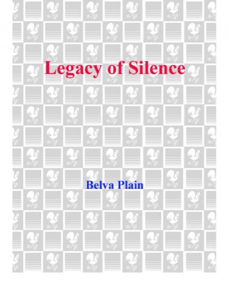 Legacy of Silence by Belva Plain