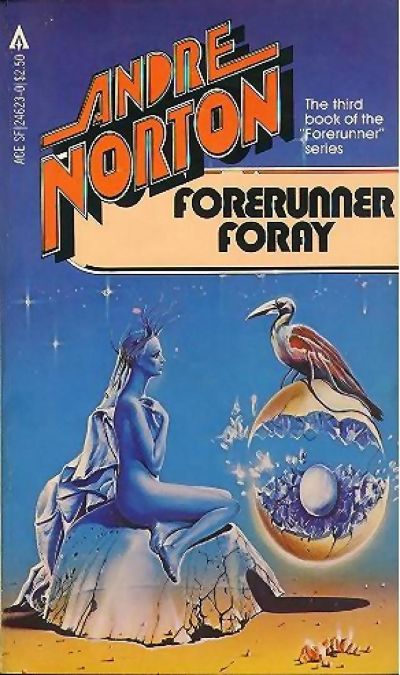 FORERUNNER FORAY by Andre Norton