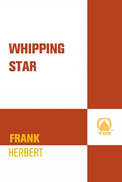 Whipping Star by Frank Herbert