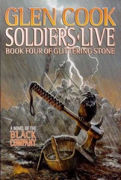 Soldiers Live by Glen Cook