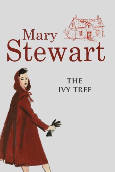 The Ivy Tree by Mary Stewart