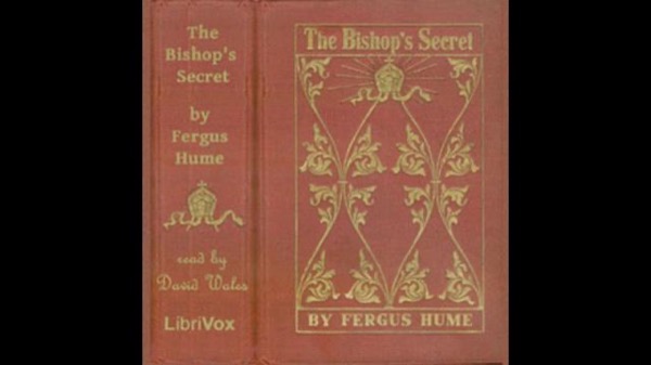 The Bishop's Secret by Fergus Hume