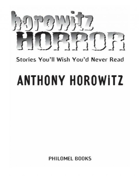 The Complete Horowitz Horror by Anthony Horowitz