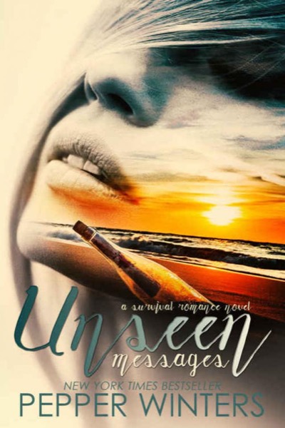 Unseen Messages by Pepper Winters