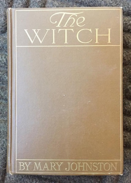 The Witch by Mary Johnston