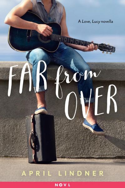 Far From Over by April Lindner