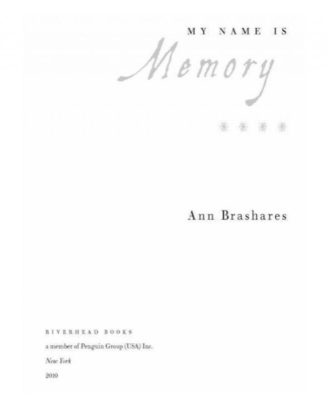 My Name Is Memory by Ann Brashares