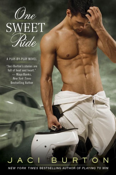 One Sweet Ride by Jaci Burton