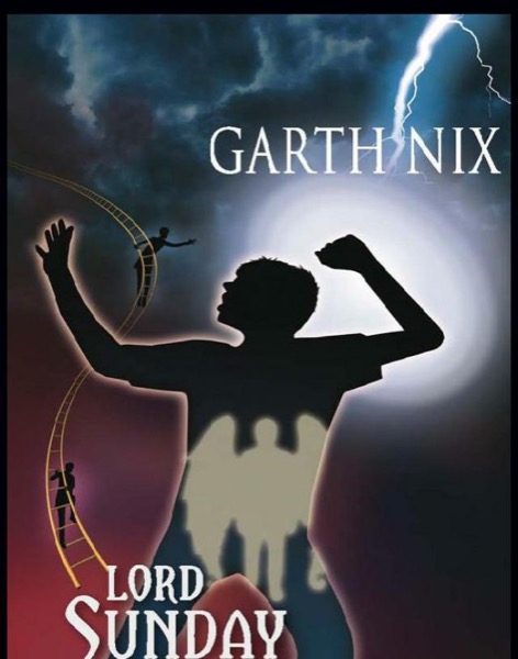 Lord Sunday by Garth Nix