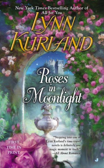 Roses in Moonlight by Lynn Kurland