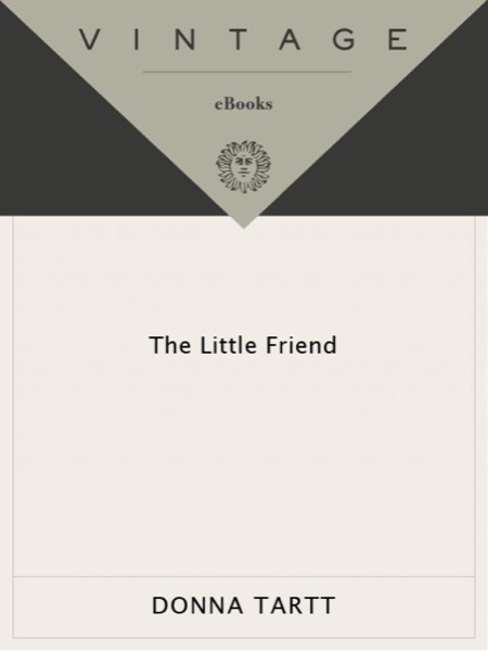 The Little Friend by Donna Tartt