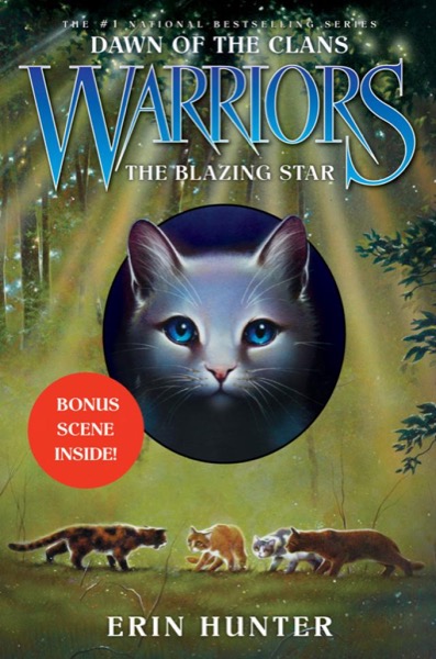 The Blazing Star by Erin Hunter