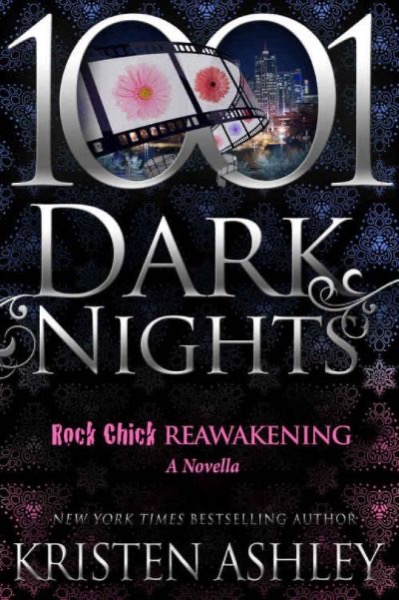 Rock Chick Reawakening by Kristen Ashley