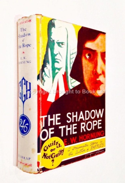 The Shadow of the Rope by E. W. Hornung