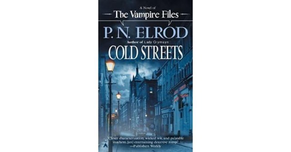 Cold Streets by P. N. Elrod