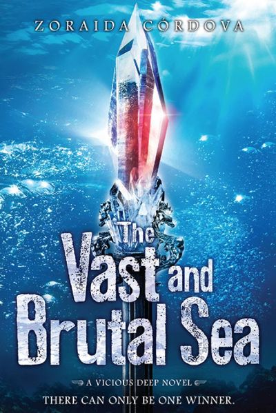 Vast and Brutal Sea by Zoraida Cordova