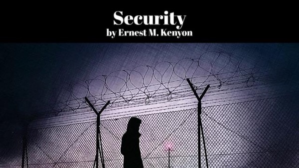 Security by Ernest M. Kenyon