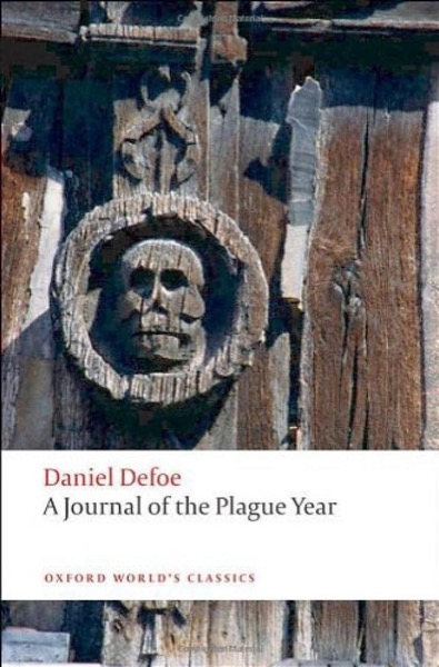 A Journal of the Plague Year by Daniel Defoe