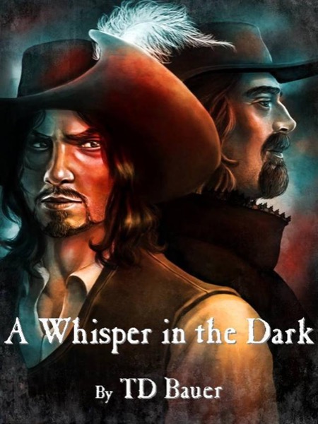 A Whisper in the Dark by TD Bauer