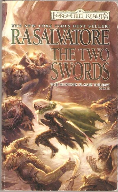 The Two Swords by R. A. Salvatore