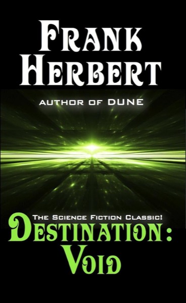 Destination Void by Frank Herbert