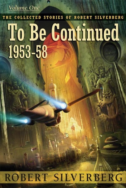 To Be Continued by Robert Silverberg