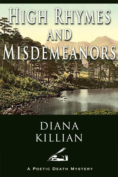 High Rhymes and Misdemeanors by Diana Killian