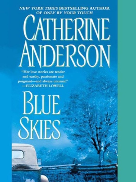 Blue Skies by Catherine Anderson