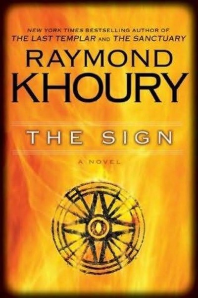 The Sign by Raymond Khoury