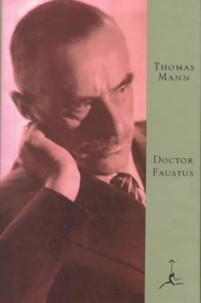 Doctor Faustus by Thomas Mann