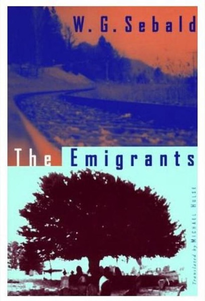 The Emigrants by W. G. Sebald