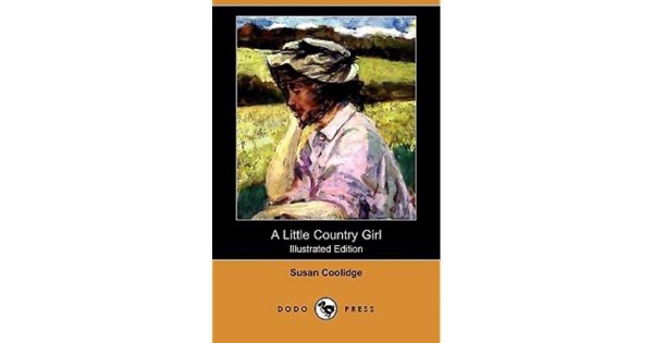 A Little Country Girl by Susan Coolidge