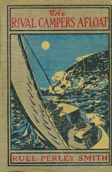 The Rival Campers Afloat; or, The Prize Yacht Viking by Herbert Strang