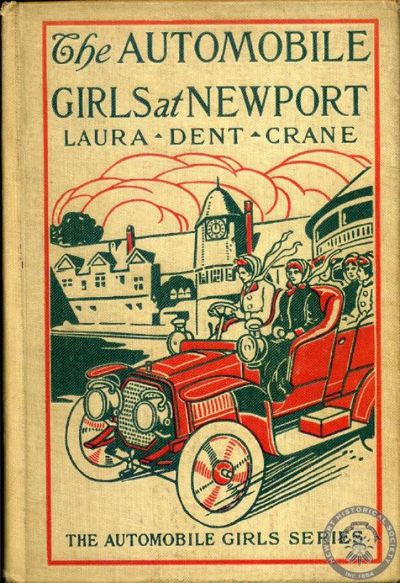 The Automobile Girls at Palm Beach; Or, Proving Their Mettle Under Southern Skies by Laura Dent Crane