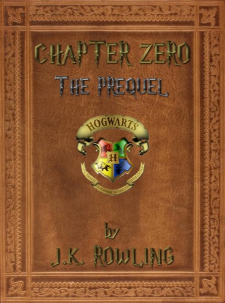Chapter Zero by J. K. Rowling