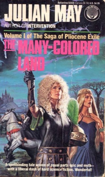 The Many-Coloured Land by Julian May