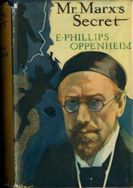 Mr. Marx's Secret by E. Phillips Oppenheim