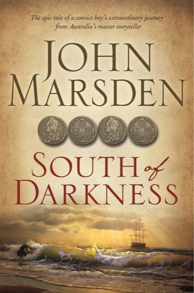 South of Darkness by John Marsden