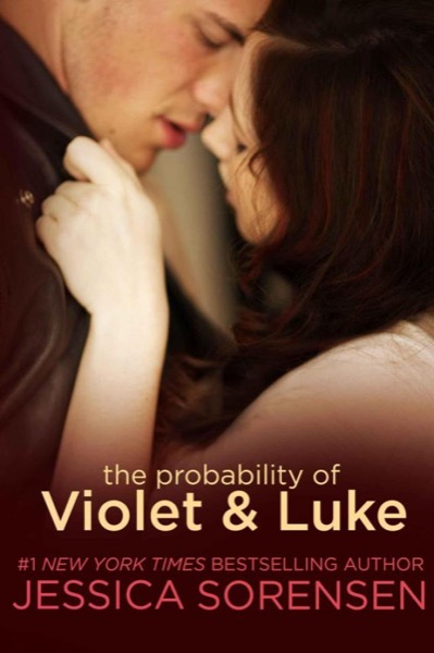 The Probability of Violet & Luke by Jessica Sorensen